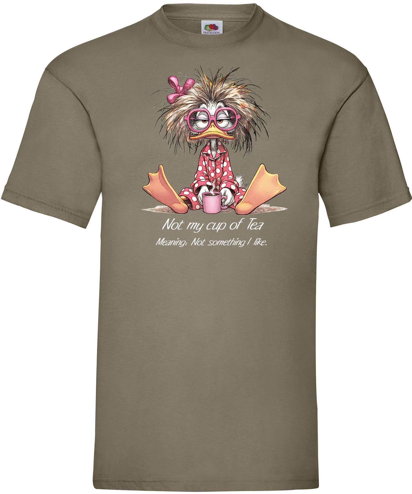 T-shirt Not my Cup Of Tea