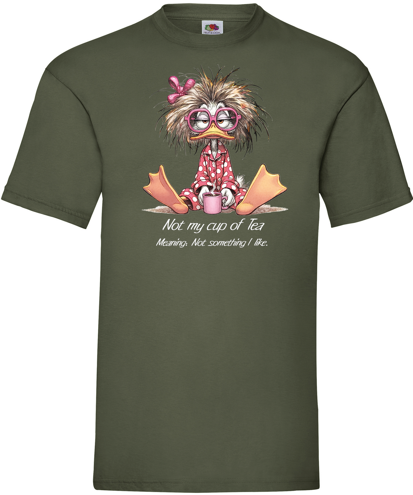 T-shirt Not my Cup Of Tea