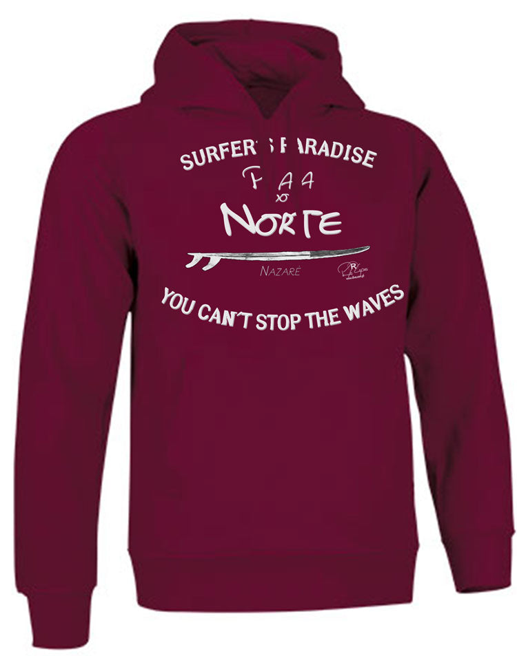 Sweatshirt You Can't Stop the Waves Nazaré