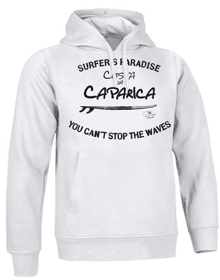 Sweatshirt You Can't Stop the Waves Costa da Caparica