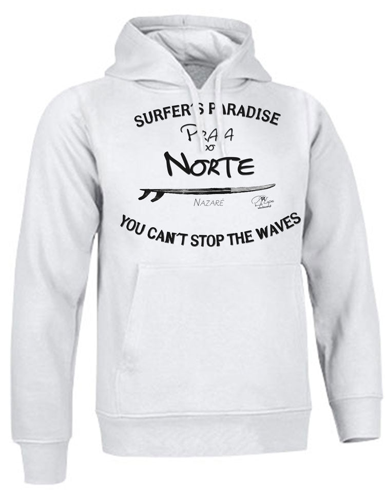 Sweatshirt You Can't Stop the Waves Nazaré