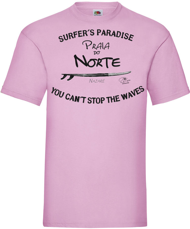 T-shirt You Can't Stop the Waves Nazaré