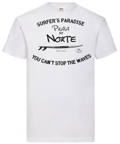 T-shirt You Can't Stop the Waves Nazaré