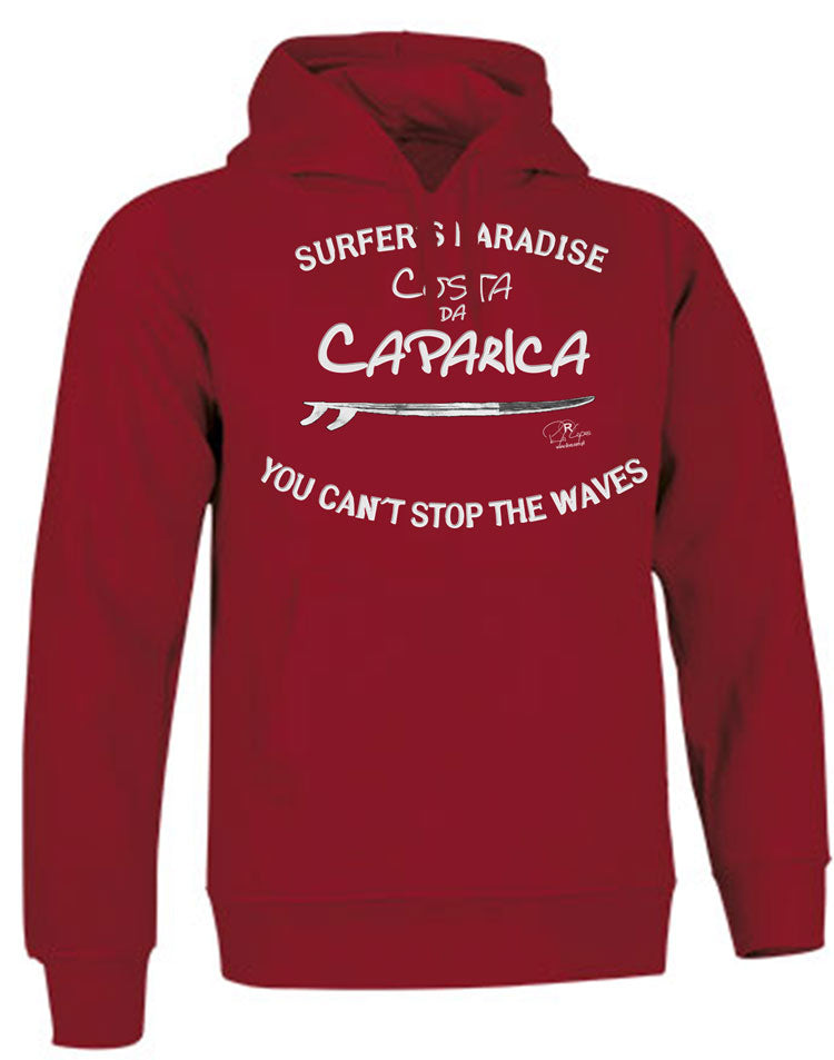 Sweatshirt You Can't Stop the Waves Costa da Caparica