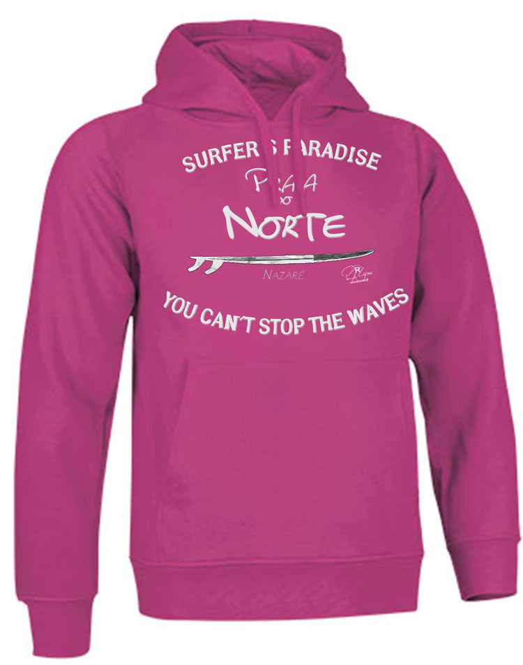 Sweatshirt You Can't Stop the Waves Nazaré