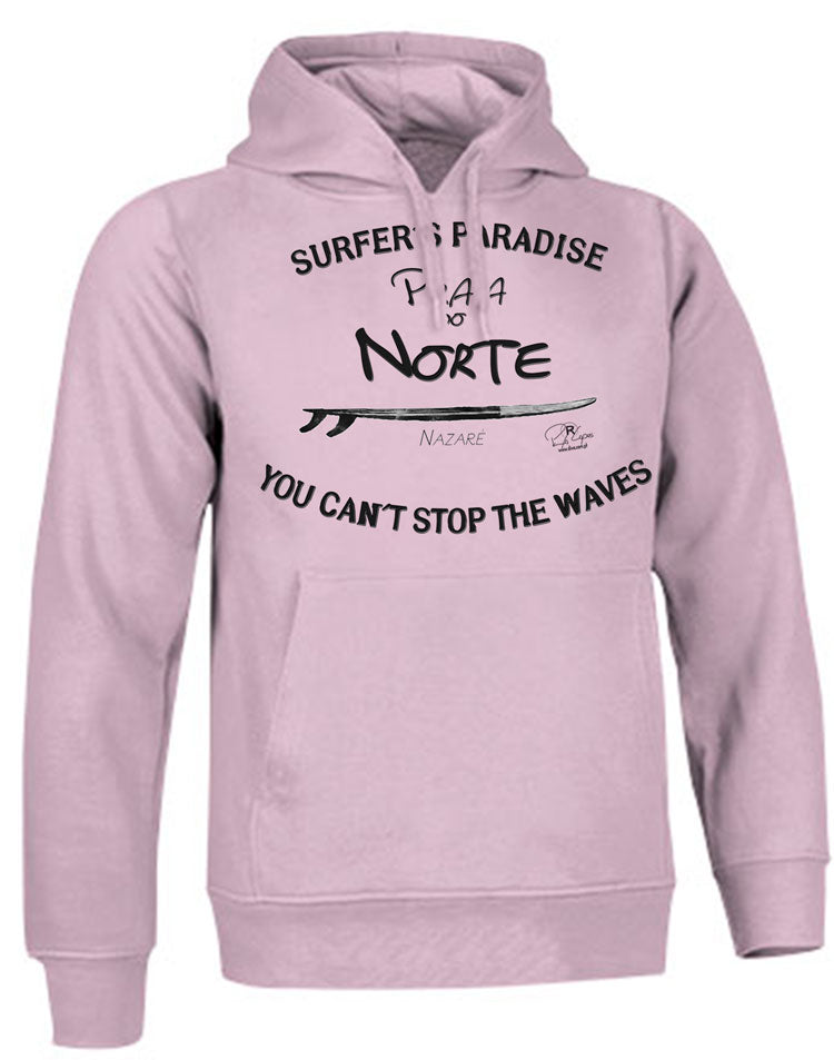 Sweatshirt You Can't Stop the Waves Nazaré