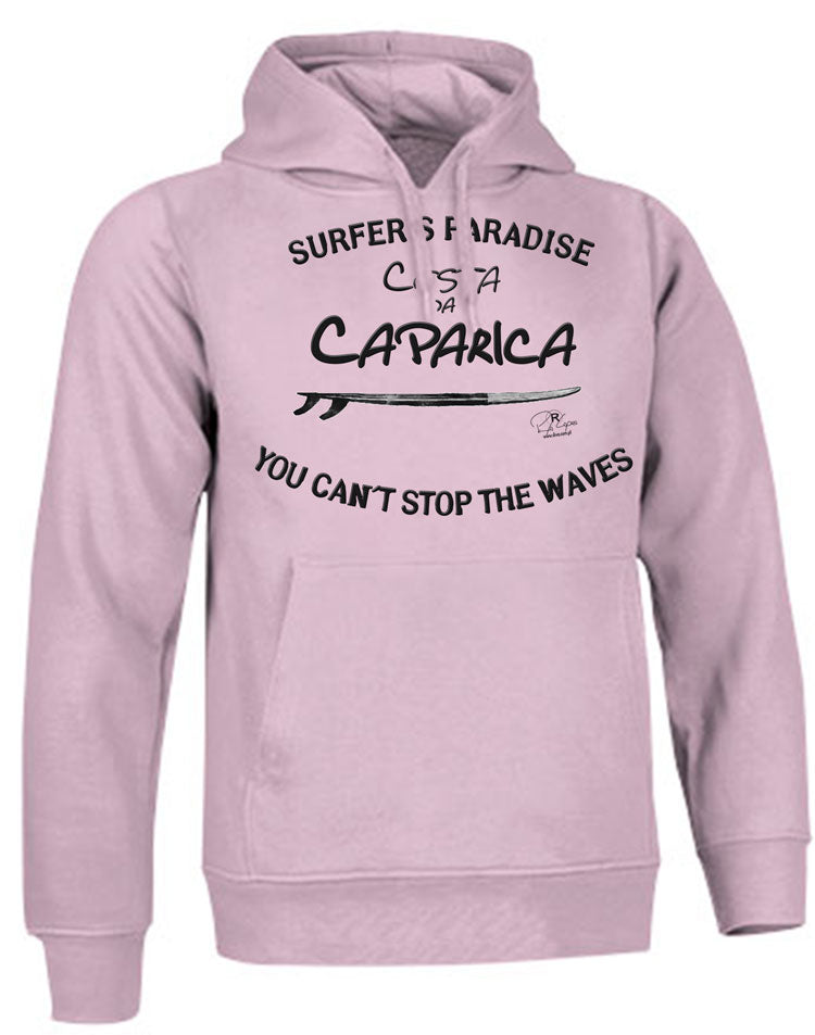 Sweatshirt You Can't Stop the Waves Costa da Caparica