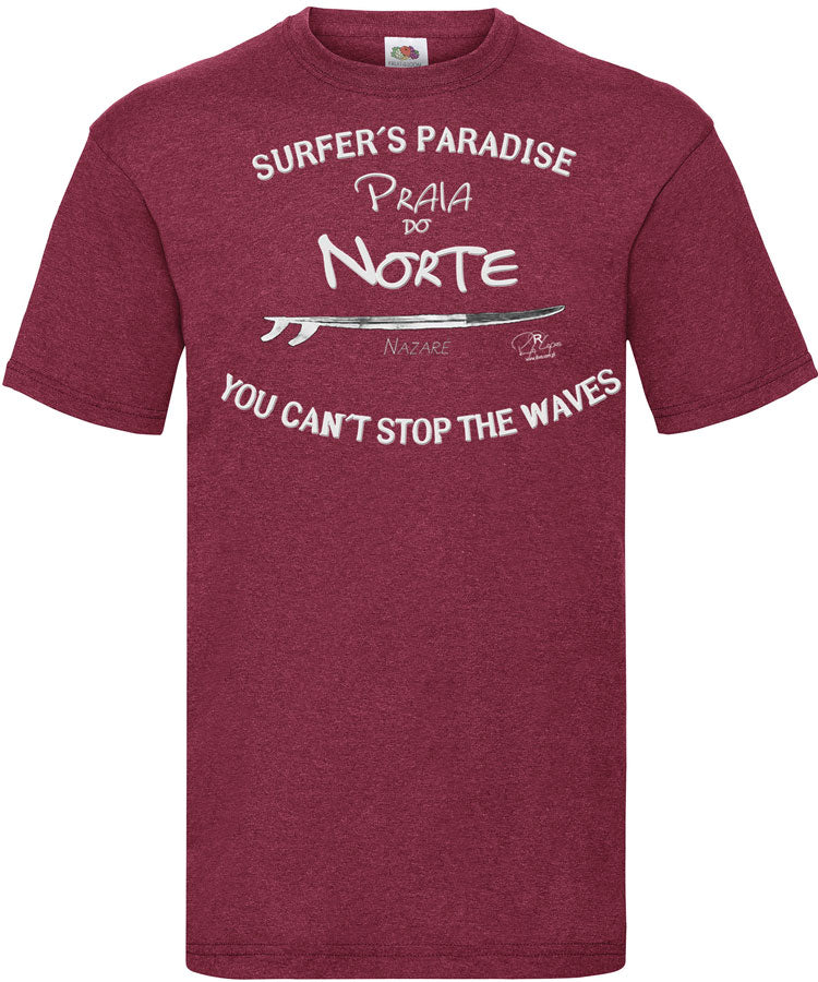 T-shirt You Can't Stop the Waves Nazaré