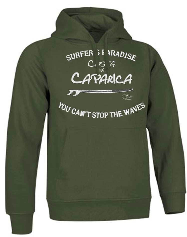 Sweatshirt You Can't Stop the Waves Costa da Caparica