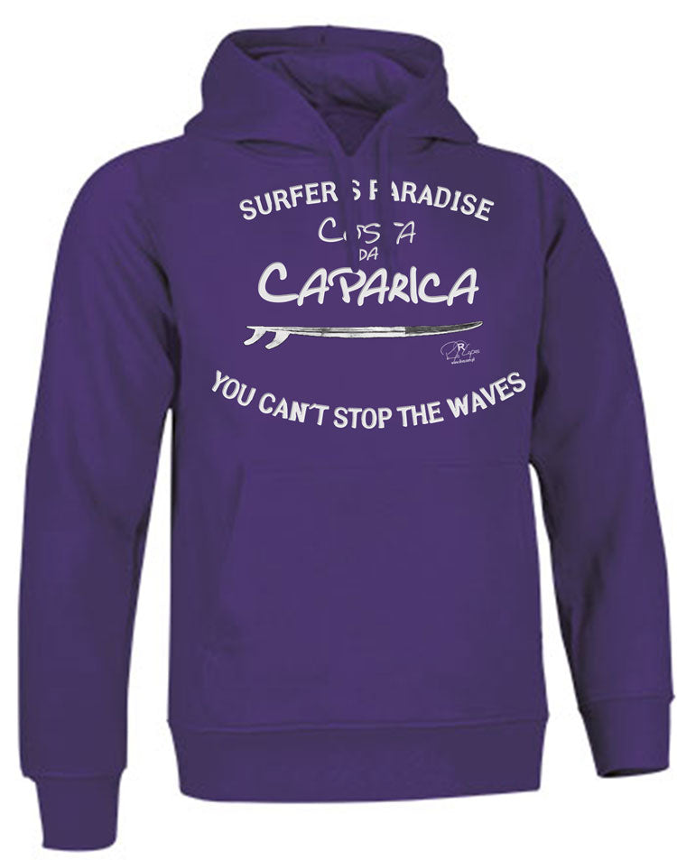 Sweatshirt You Can't Stop the Waves Costa da Caparica