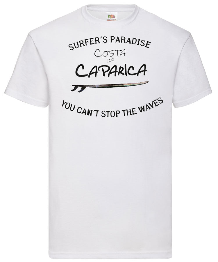 T-shirt You Can't Stop the Waves Costa da Caparica
