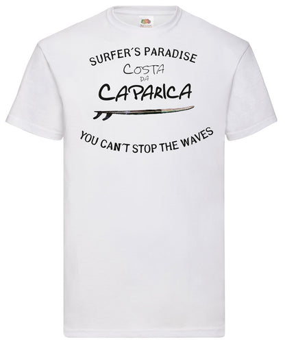 T-shirt You Can't Stop the Waves Costa da Caparica