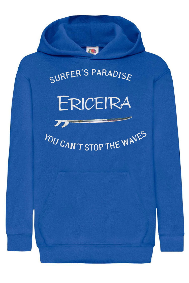 Sweatshirt Kids You Can't Stop the Waves Ericeira