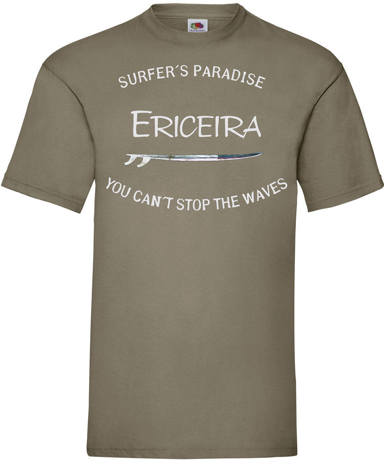 T-shirt You Can't Stop the Waves Ericeira