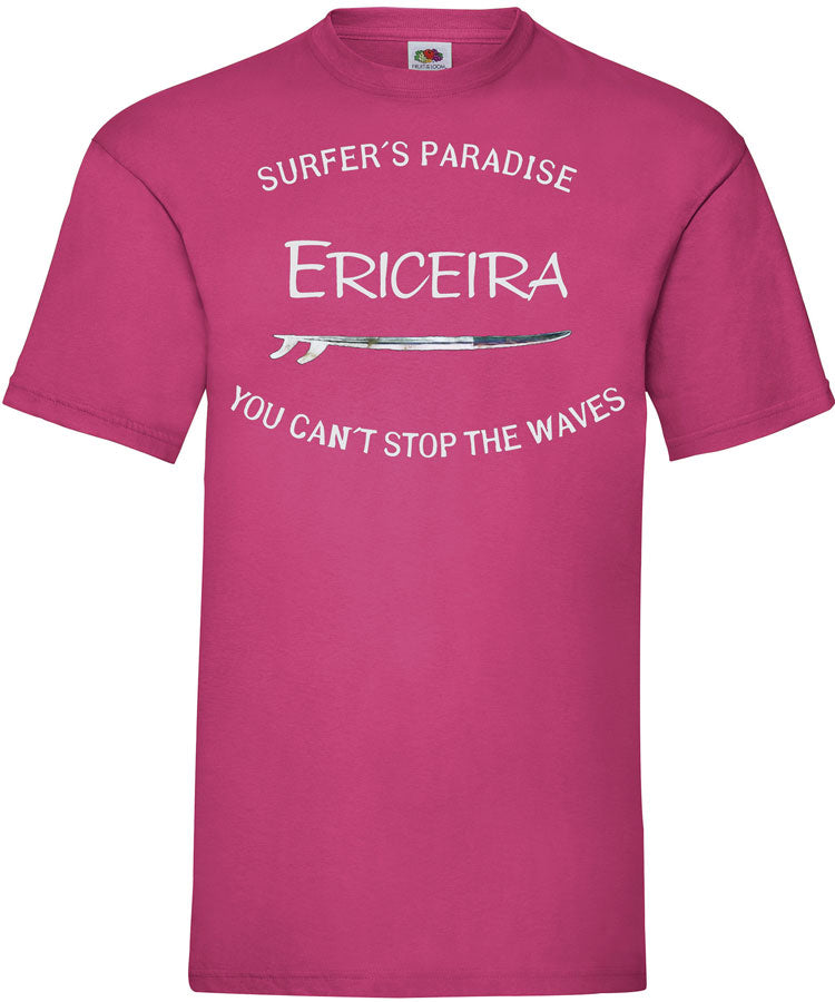 T-shirt You Can't Stop the Waves Ericeira