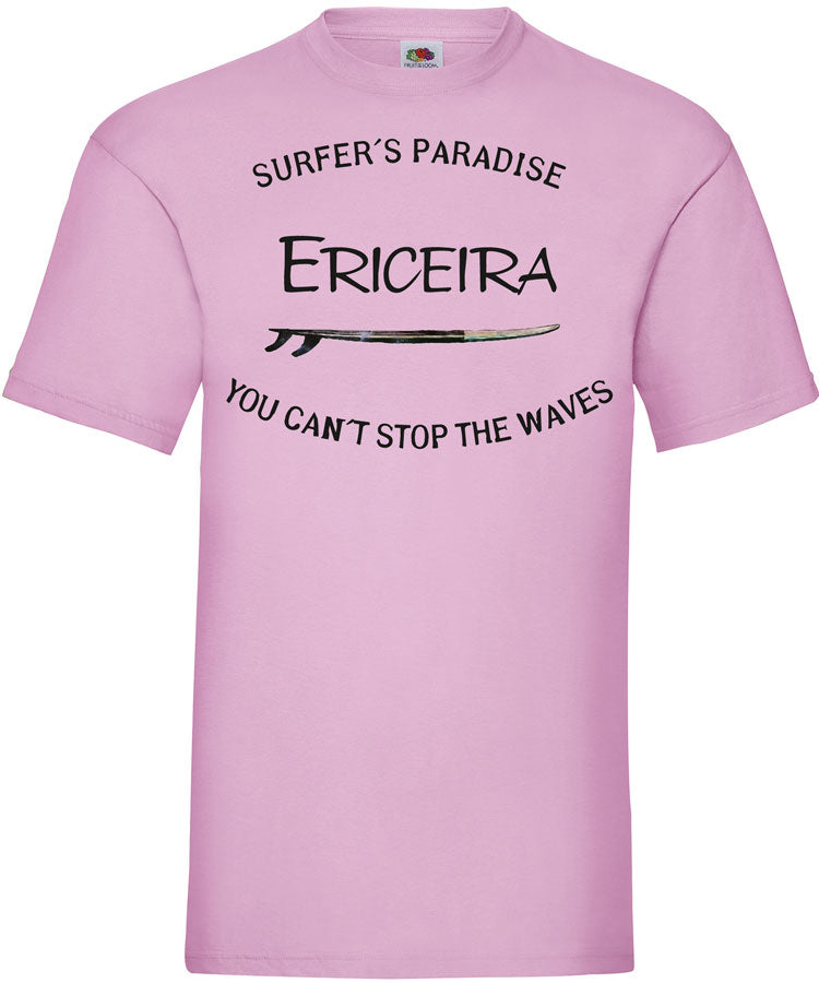 T-shirt You Can't Stop the Waves Ericeira