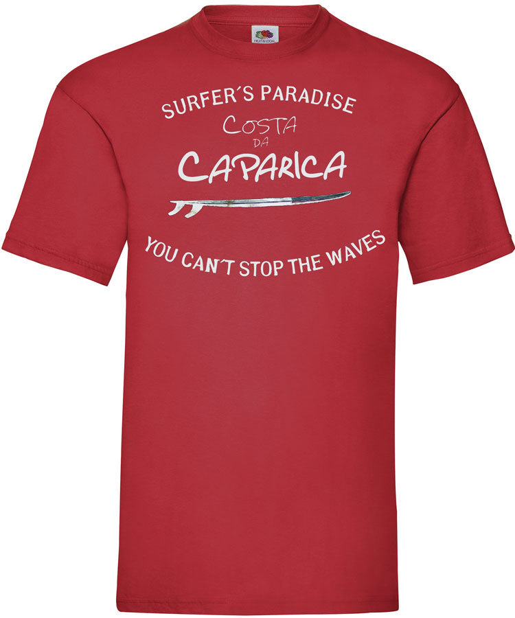 T-shirt You Can't Stop the Waves Costa da Caparica