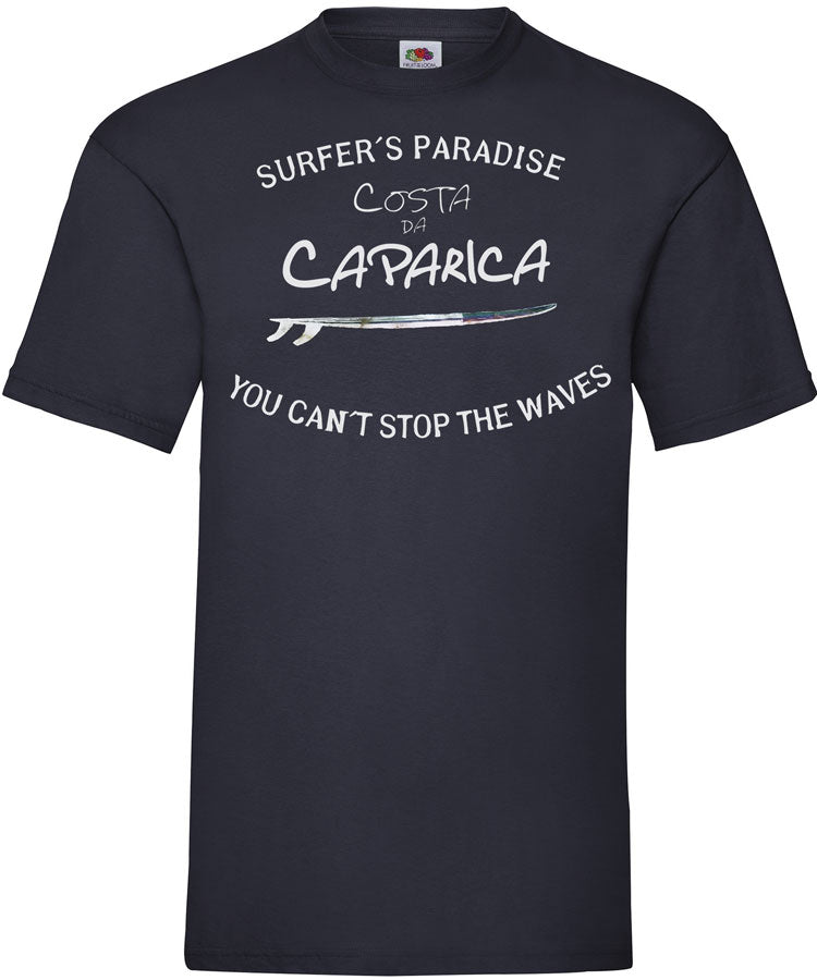 T-shirt You Can't Stop the Waves Costa da Caparica