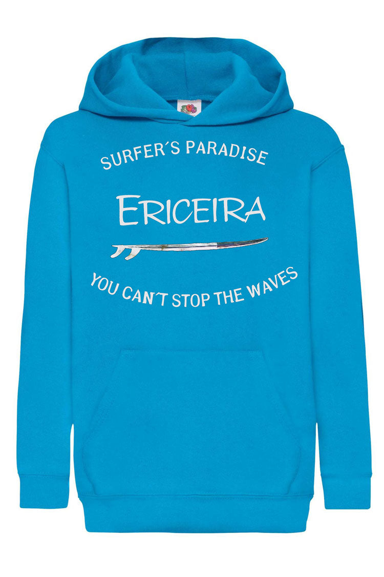 Sweatshirt Kids You Can't Stop the Waves Ericeira