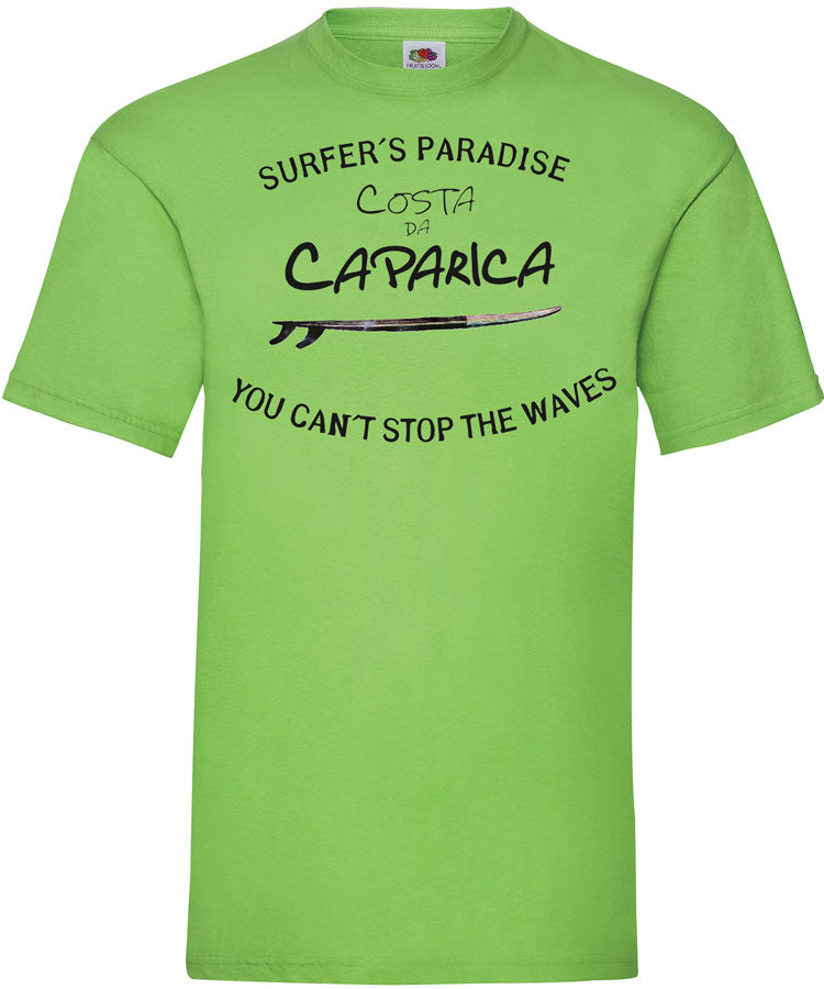 T-shirt You Can't Stop the Waves Costa da Caparica
