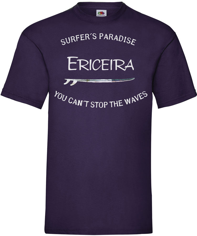 T-shirt You Can't Stop the Waves Ericeira