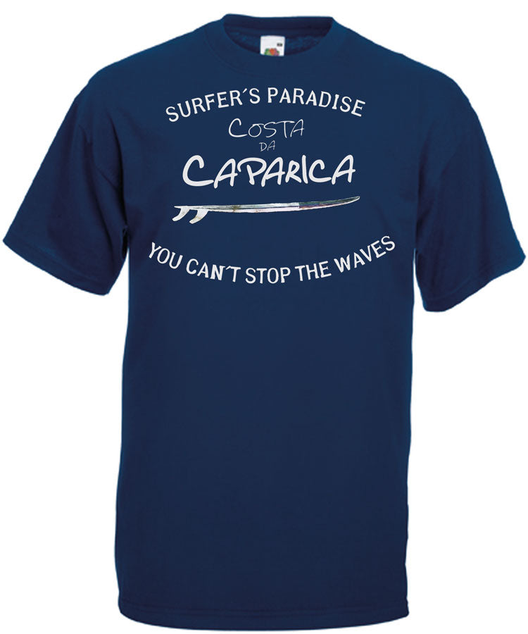 T-shirt You Can't Stop the Waves Costa da Caparica