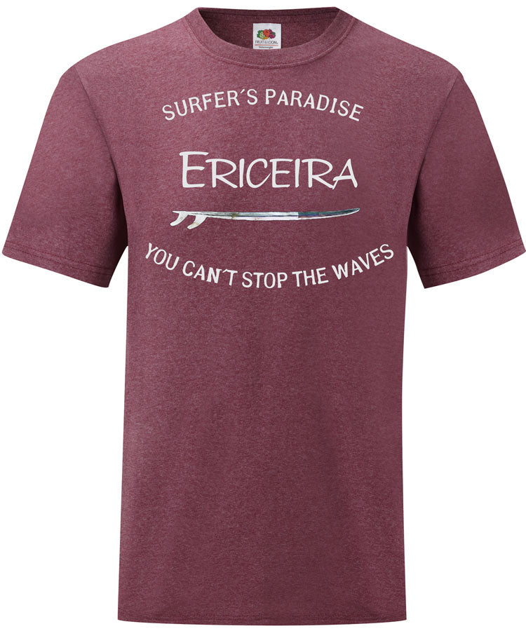 T-shirt You Can't Stop the Waves Ericeira