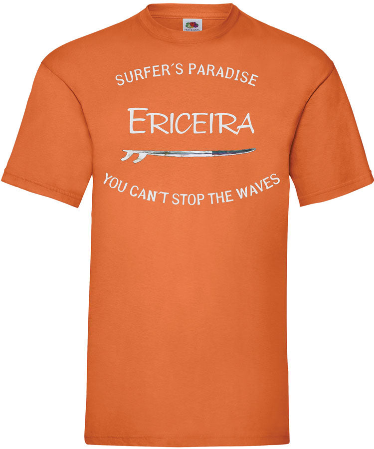 T-shirt You Can't Stop the Waves Ericeira