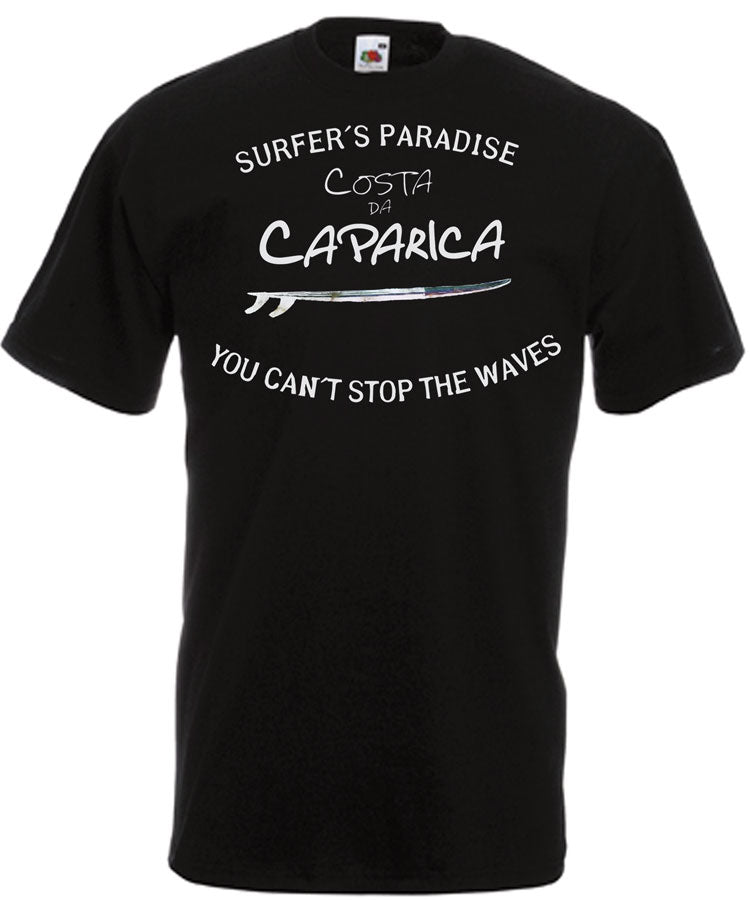 T-shirt You Can't Stop the Waves Costa da Caparica