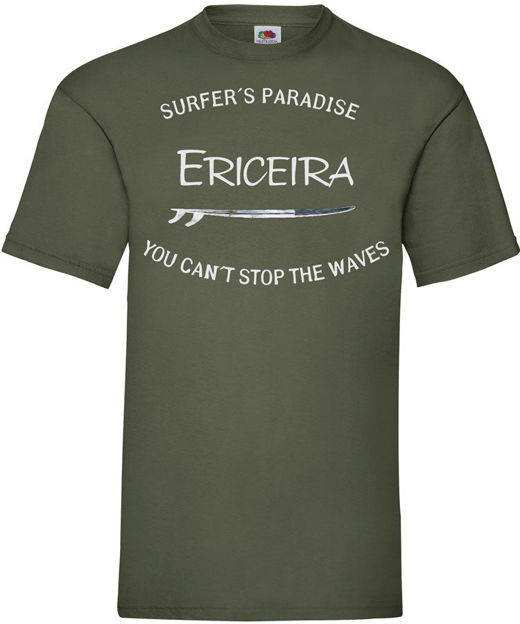 T-shirt You Can't Stop the Waves Ericeira