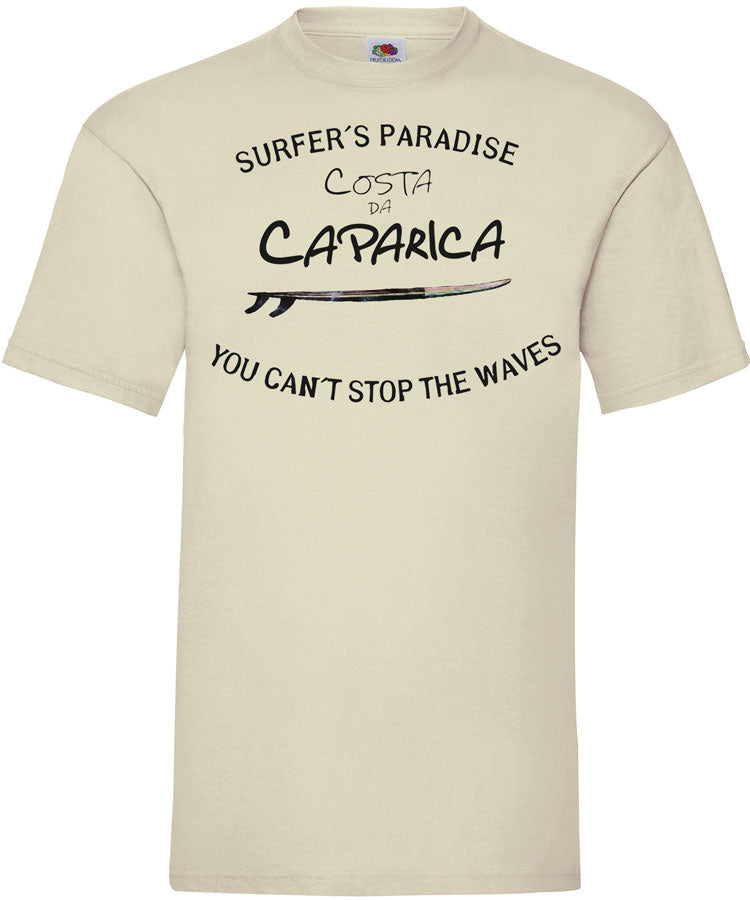 T-shirt You Can't Stop the Waves Costa da Caparica