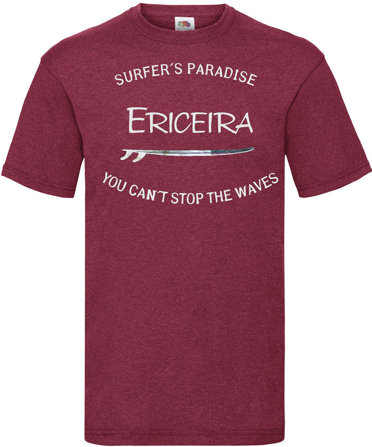 T-shirt You Can't Stop the Waves Ericeira